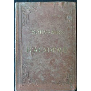 Souvenir d'académie- Scéances littéraires et dramatiques donées dans les collèges de la Cie de Jésus en France