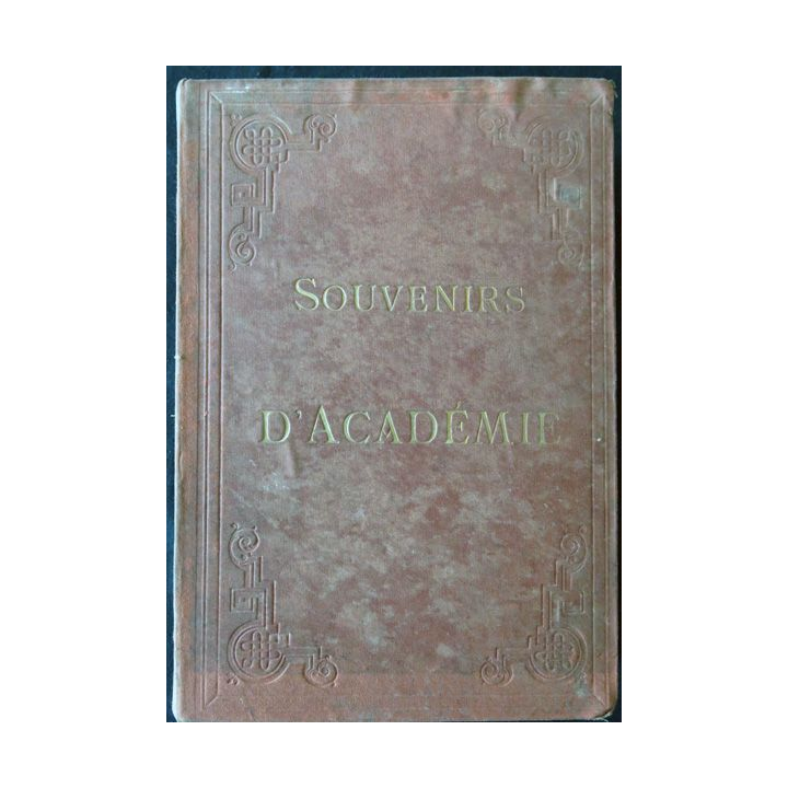 Souvenir d'académie- Scéances littéraires et dramatiques donées dans les collèges de la Cie de Jésus en France