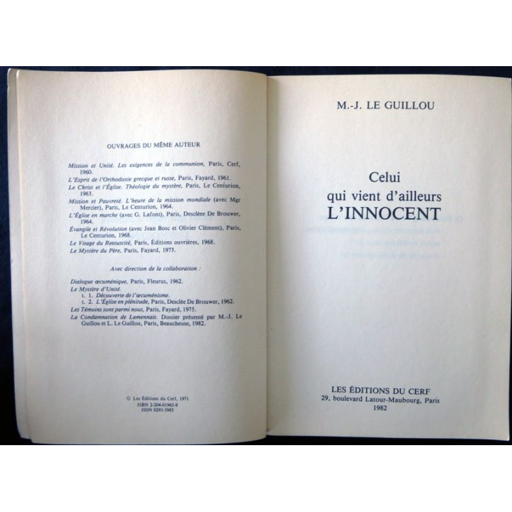 Celui qui vient d'ailleurs l'innocent de M.-J. Le Guillou aux éditions du Cerf Paris