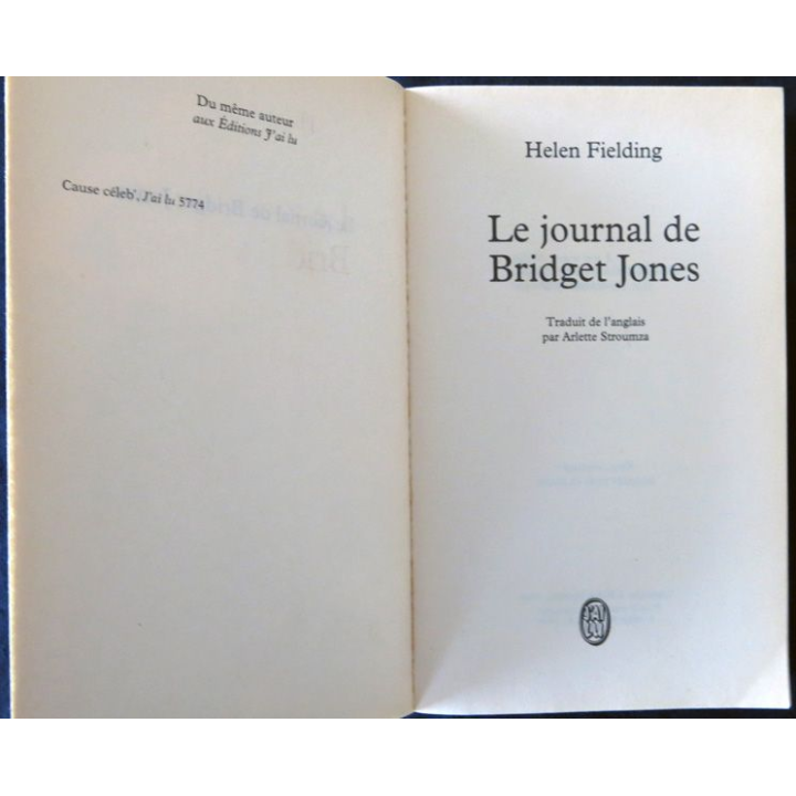 Le journal de Bridget Jones Texte intégral de Helen Fielding aux éditions J'ai Lu
