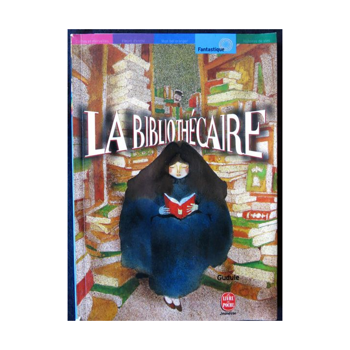 La bibliothécaire de Gudule aux éditions Livre de poche Jeunesse