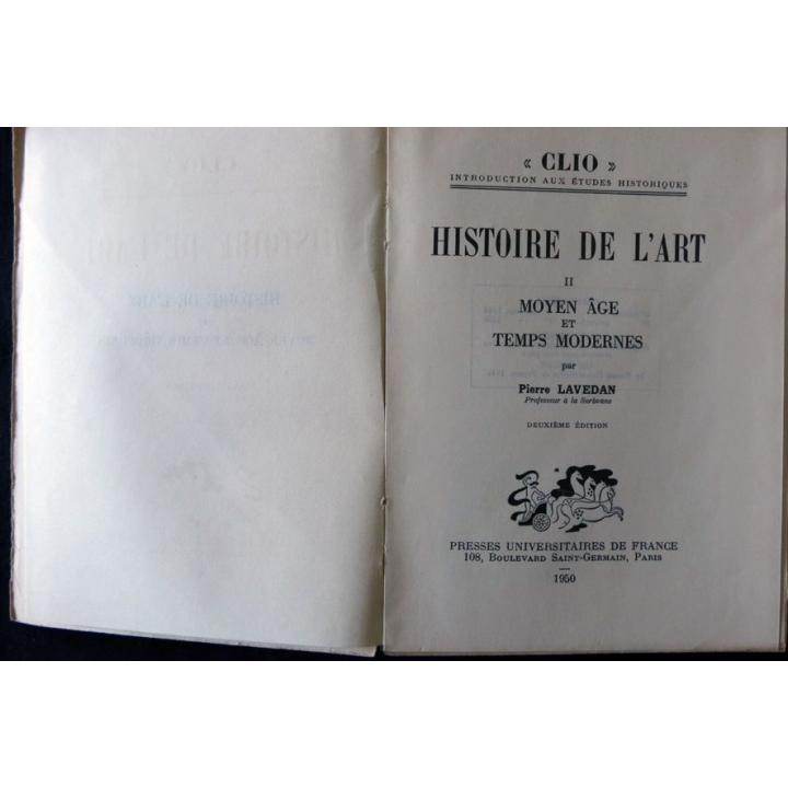 Clio L'Histoire de l'art - Tome 2 Moyen age et temps modernes de Pierre Lavedan Presses Universitaires de France (1950)