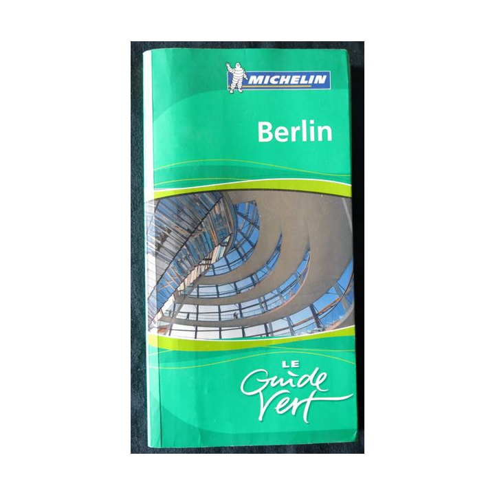 Guide de voyage - Le guide vert - Berlin aux éditions Guide Michelin