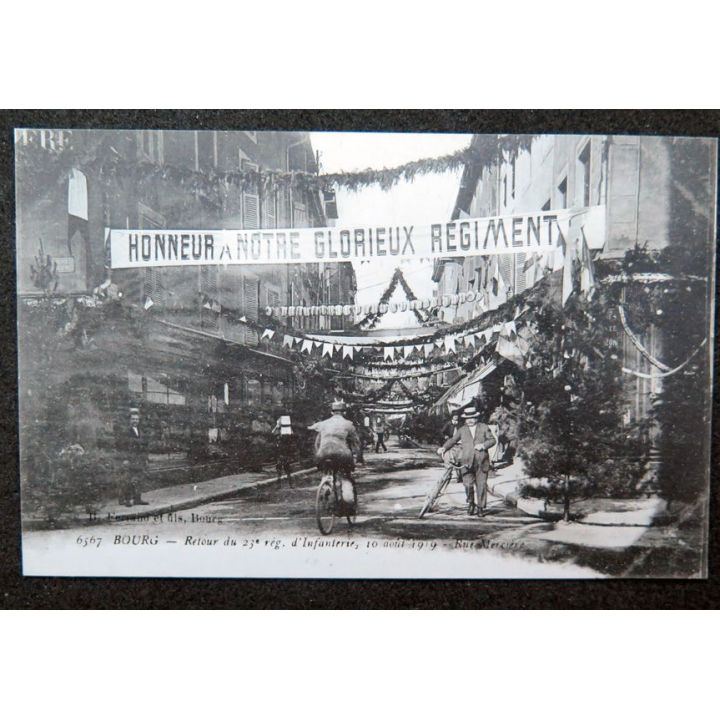 Carte postale BOURG du retour du 23° RI le 10 août 1919 rue Mercière