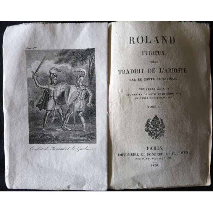 Roland furieux traduit de l'Arioste tome V Par Le comte de Tressan Imprimerie & fonderie G. Doyen (1850)