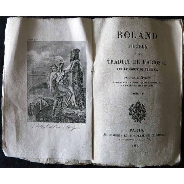 Roland furieux traduit de l'Arioste tome II Par Le comte de Tressan Imprimerie & fonderie G. Doyen (1850)
