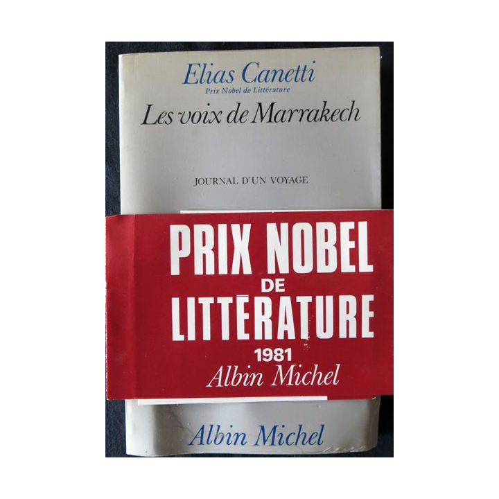 Les voix de Marrakech de Elias Canetti aux Editions Albin Michel
