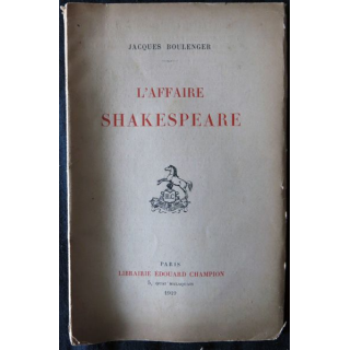 L'affaire Shakespeare de Jacques Boulanger Librairie Edouard Champion (1919)