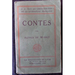 Contes de Alfred de Musset Renaissance du Livres Mignot Editeur