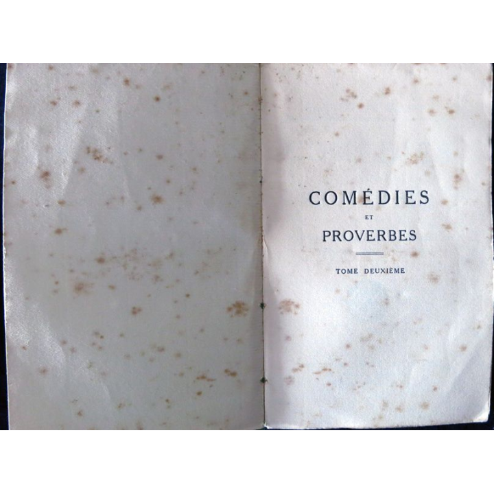 Comédies et proverbes Tome II de Alfred de Musset Renaissance du Livres Mignot Editeur