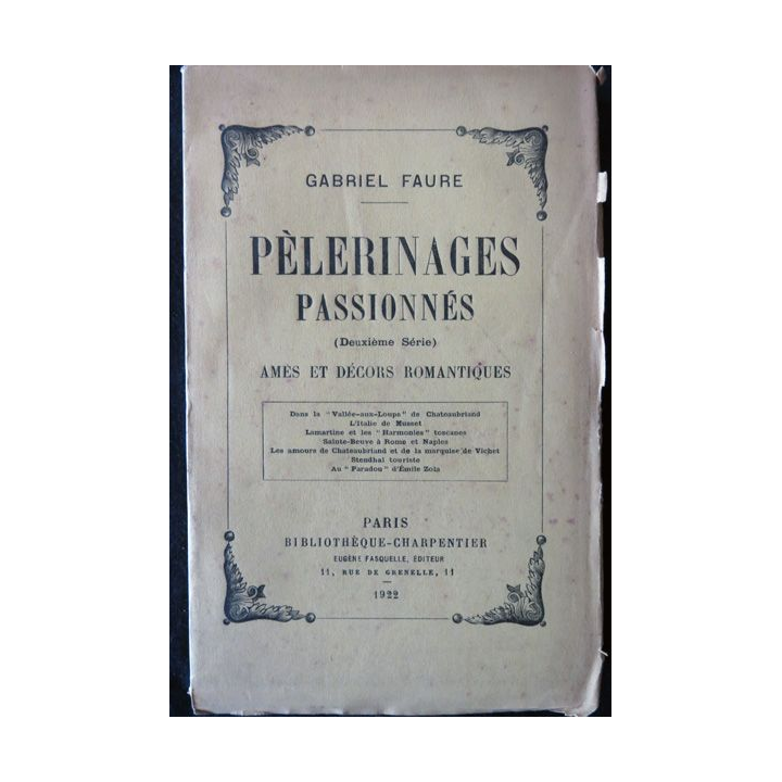 Pélerinages passionés de Gabriel Faure Bibliothèque Charpentier (1922)