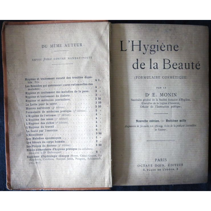 L'hygiène de la beauté du Dr E. Monin Octave Doin Editeur