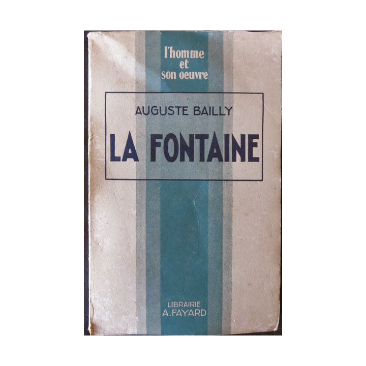 La Fontaine de Auguste Baily édité par la Librairie A. Fayard (1937)