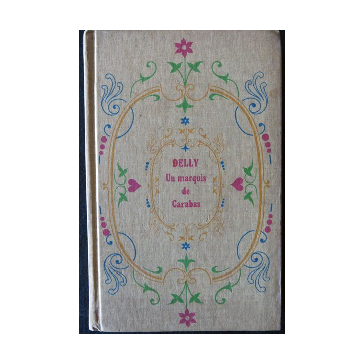 Un marquis de Carabas de Delly édité par Librairie Jules Tallandier