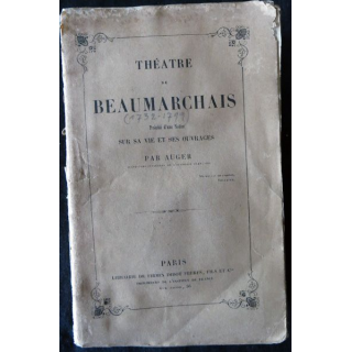 Théatre de Beaumarchais de Auger édité par Librairie de Firmin Didot (1859)