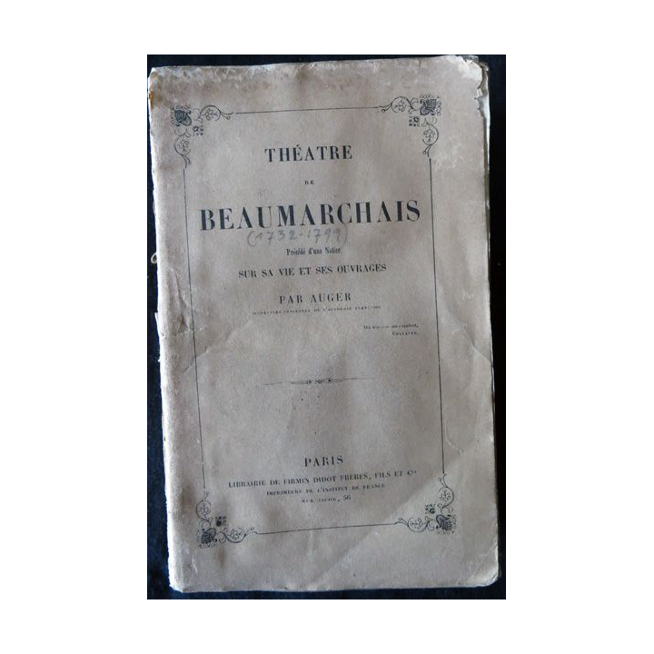 Théatre de Beaumarchais de Auger édité par Librairie de Firmin Didot (1859)