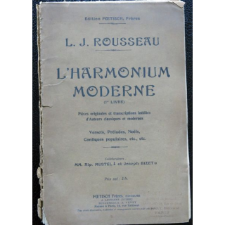 L'Harmonium moderne 1° livre de L.J. Rousseau édité par Foetish frères Editeurs Lausanne