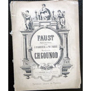 Faust opéra en 5 actes de Ch Gounod - Partition chant et paroles  édité par M. Choudens