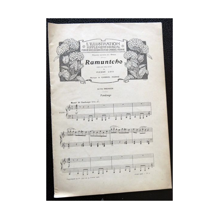 L'illstration : Ramuntcho pièce en 5 actes de Pierre Loti- Musique Gabriel Pierné édité par Enoch & Cie (1908)
