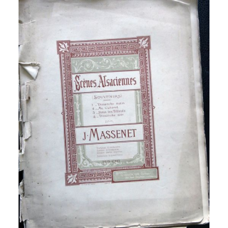 Scènes Alsaciennes (Souvenirs) par J. Massenet édité par Hartmann Editeur Paris