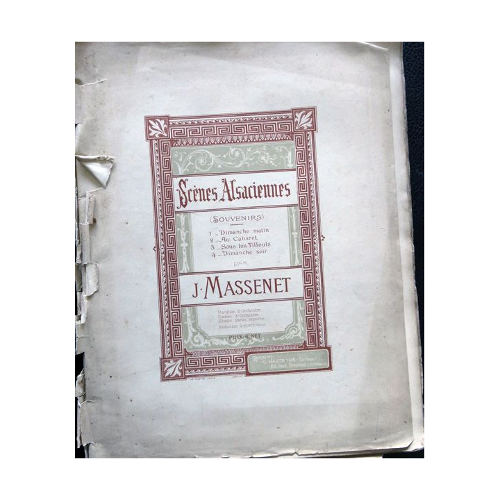 Scènes Alsaciennes (Souvenirs) par J. Massenet édité par Hartmann Editeur Paris
