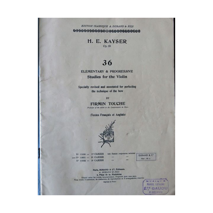 H.E. Kayser Op. 20 36 Elementary et progressive studies for the violin textes anglais-français