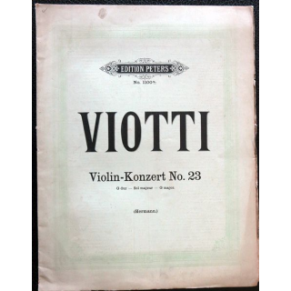 Violin-Konzerte  von Kreutzer, Rode und Viotti N° 23  von Friedrich Herman édité par C.F. Peters