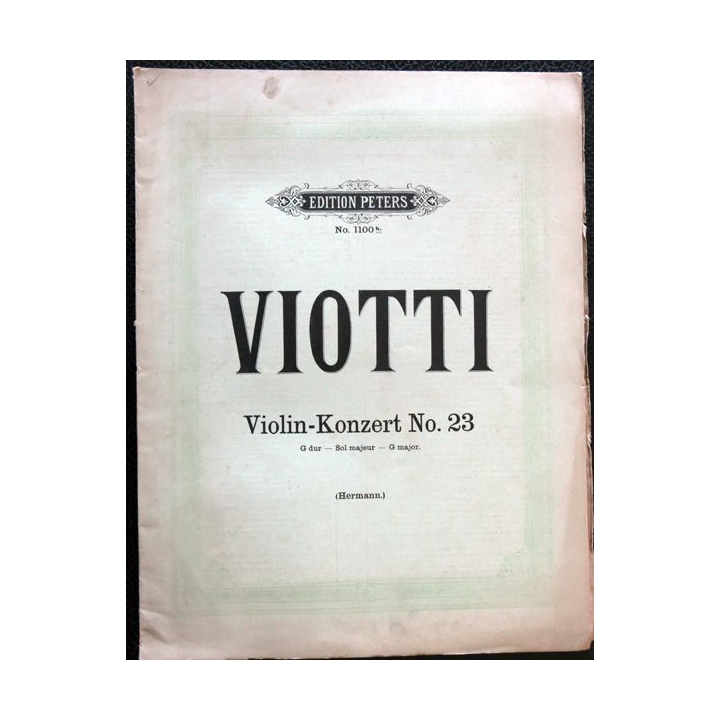 Violin-Konzerte  von Kreutzer, Rode und Viotti N° 23  von Friedrich Herman édité par C.F. Peters