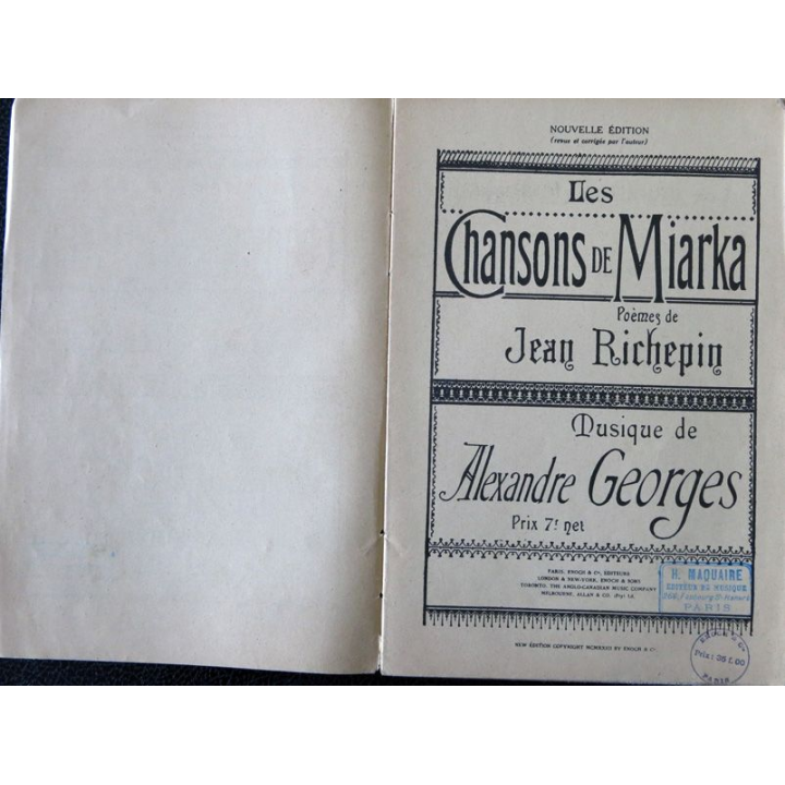 Les chansons de Miarka poèmes de Jean Richepin Musique de Alexandre Georges, Enoch & Cie Editeurs