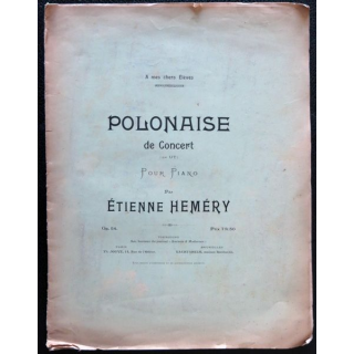 Polonaise de concert (en UT) pour piano Op.54 par Etienne Heméry, Th. Jouve Paris - Nachtsheim Bruxelles