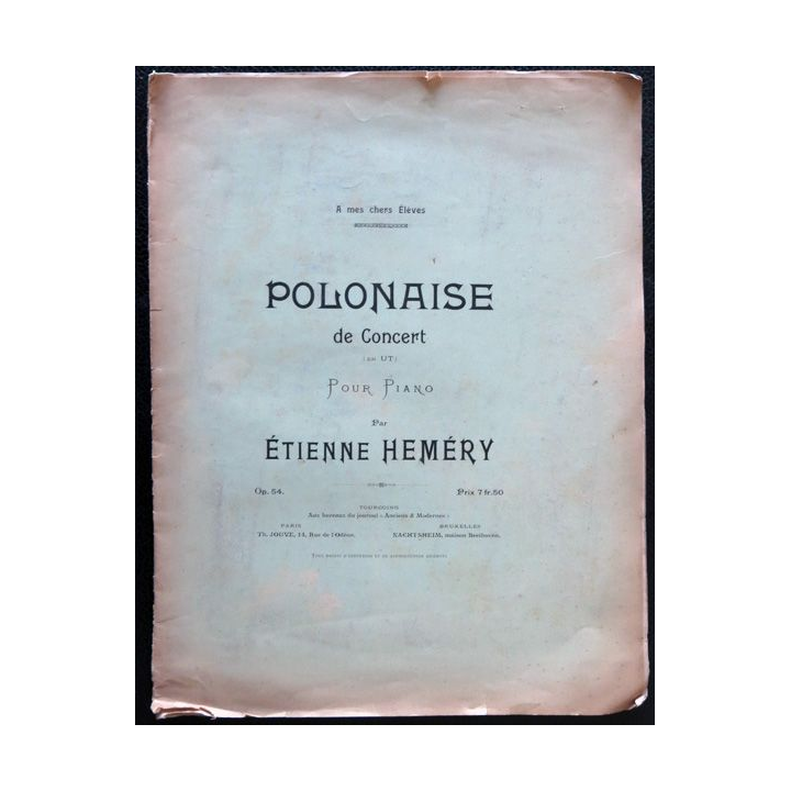 Polonaise de concert (en UT) pour piano Op.54 par Etienne Heméry, Th. Jouve Paris - Nachtsheim Bruxelles