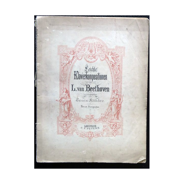 Klavierkompositionen von L. van Beethoven herausgegeben von Louis Köhler, Leipzig, C.F. Peters