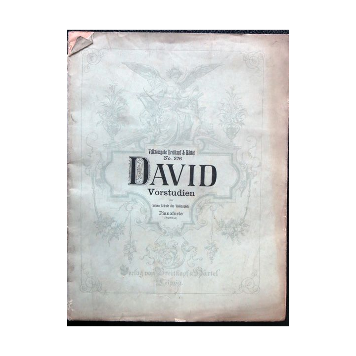 Vorstuden zur hohen schule des violinspiels (Piano forte) N° 376 de Ferdinand David, Leipzig, Breitkopf & Härtel