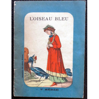 L'oiseau bleu 7° série imagerie Pellerin Epinal