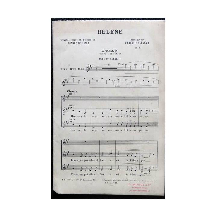 Héléne drame lyrique en 2 actes  Chœur pour voix de femmes de Leconte de Lisle Musique de Ernest Chausson, E. Baudoux Editeur