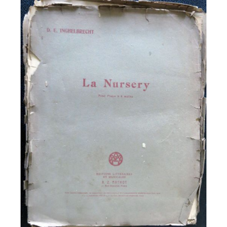 La Nursery pour piano à quatre mains 3° receuil de D.E. Inghelbrecht, Editions littéraires et musicales A.Z Mathot
