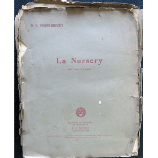 La Nursery pour piano à quatre mains 1° receuil de D.E. Inghelbrecht, Editions littéraires et musicales A.Z Mathot