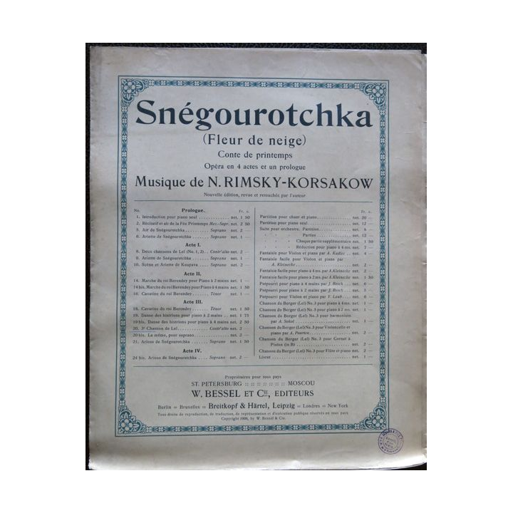 Snégourrotchka (fleur des neiges) opéra en 4 actes Musique de N. Rimsky-Korsakow, W. Bessel & Cie Editeurs