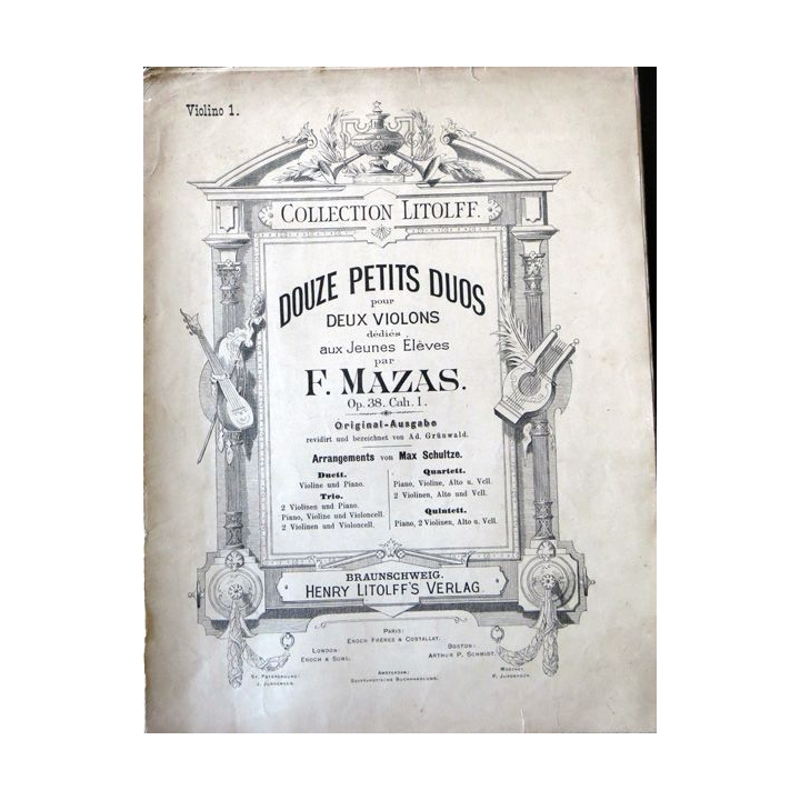 Mazas 12 petits duos pour 2 violons Op 38 cahier N° 1, Arrangement Max Schultze, Collection Litolff
