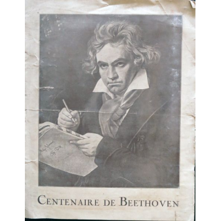 Feuillet centenaire de Beethoven 1927 double page, Felix Delgrange, office mondial de concerts