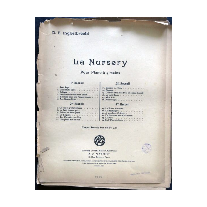 La Nursery pour piano à quatre mains 1° receuil de D.E. Inghelbrecht, Editions littéraires et musicales A.Z Mathot