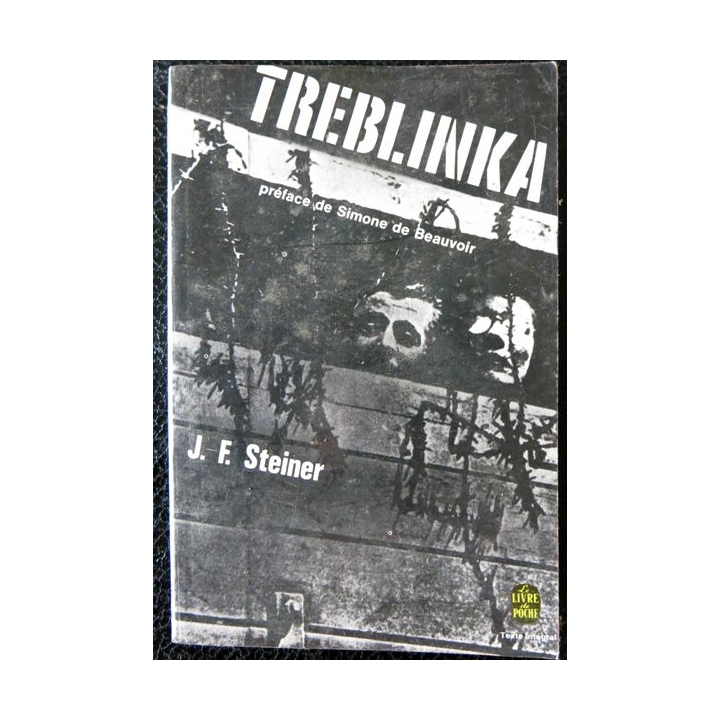 Treblinka de J.F. Steiner au éditions Le Livre de Poche