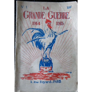 La Grande Guerre 1914-1915 - 1° fascicule préface de E. Lacoste,  Maison de la Bonne Presse