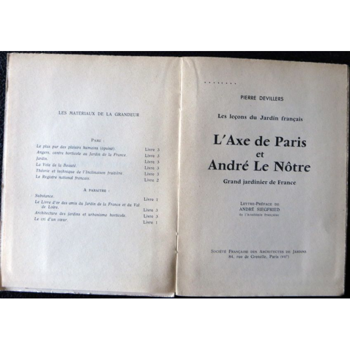 L'axe de Paris et André Le Nôtre grand jardinier de France de Pierre Devilliers, (1959)