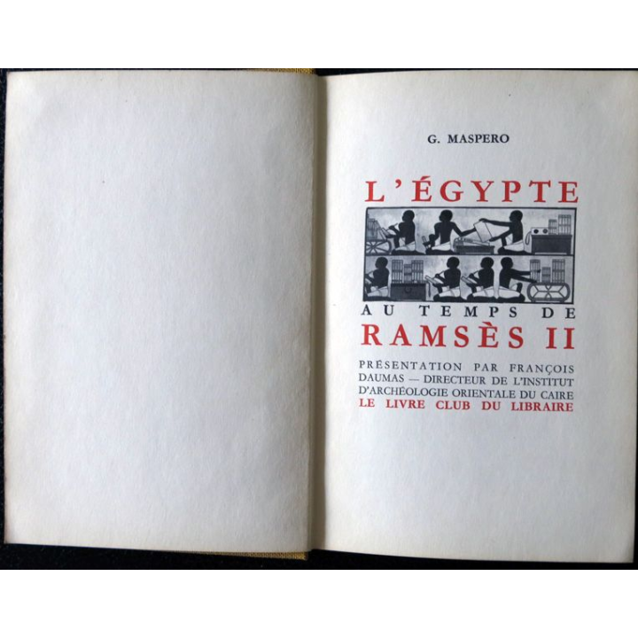 L'Egypte au temps de Ramsès II de G. Maspero aux éditions Club du Libraire