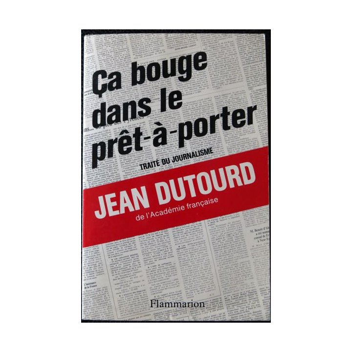 Ça bouge dans le prêt-à-porter de Jean Dutour au éditions Flammarion (1989)