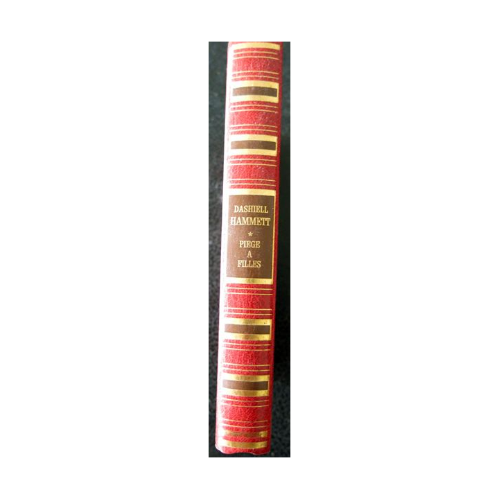 Les grands maîtres du roman policier - Piège à filles de Dashiel Hammett aux Editions de Cremille (1973)