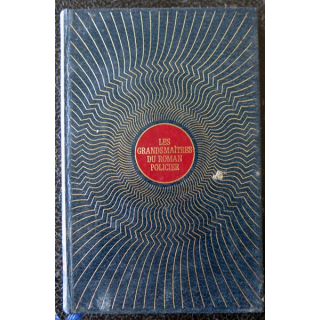 Les grands maîtres du roman policier - Le deuxième souffle de José Giovanni aux Editions de Saint-Clair (1975)