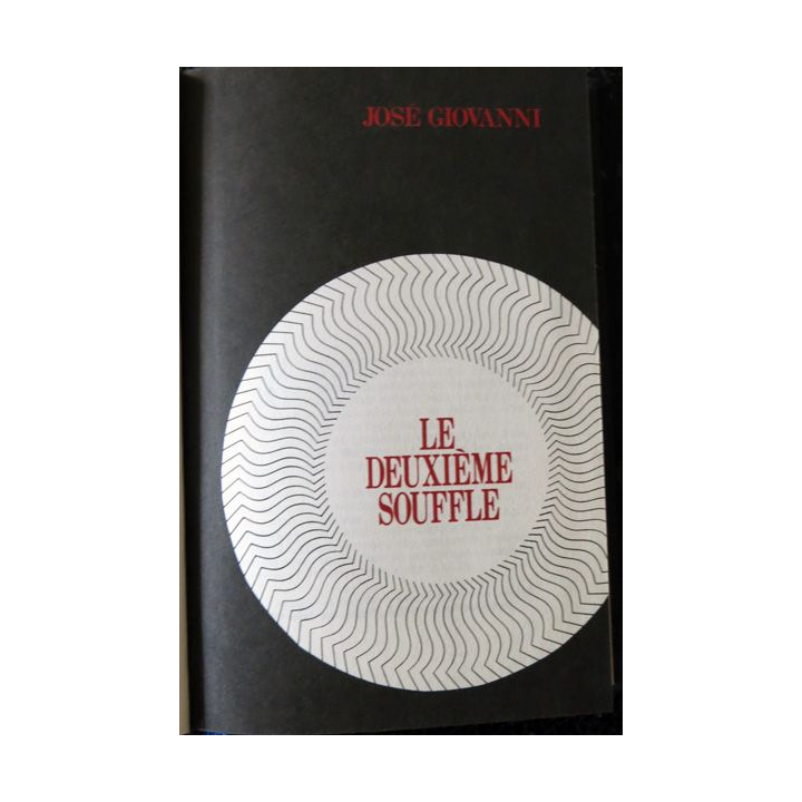 Les grands maîtres du roman policier - Le deuxième souffle de José Giovanni aux Editions de Saint-Clair (1975)