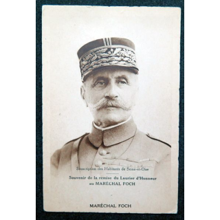 Carte postale du souvenir de la remise du Larier d'Honneur au Maréchal Foch